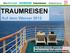 TRAUMREISEN. Auf dem Wasser 2012. Das Schiffsreisen Magazin der Mediengruppe M.DuMont Schauberg