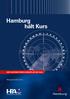 Hamburg hält Kurs. Der Hafenentwicklungsplan bis 2025. Management Summary