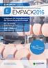 EUROPEAN SERIES. Leitmesse für Innovationen in der Verpackungstechnologie. 06. 07.04.2016 Messe Zürich, Schweiz