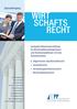 WIRT SCHAFTS RECHT. Speziallehrgang. Kompakte Wissensvermittlung für WirtschaftstreuhänderInnen und RechtsanwältInnen mit den Schwerpunkten