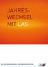 JAHRES- WECHSEL MIT LAS