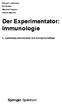 Der Experimentator: Immunologie