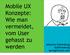Mobile UX Konzepte: Wie man vermeidet, vom User gehasst zu werden. Johannes Fahrenkrug @jfahrenkrug springenwerk.com