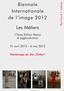 Biennale Internationale de l image 2012. Les Métiers
