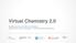 Virtual Chemistry 2.0. Realisierung eines virtuellen Chemielabors Manuel Stach, Marios Karapanos Fachhochschule Kaiserslautern