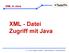 XML - Datei Zugriff mit Java