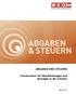 ABGABEN UND STEUERN. Umsatzsteuer für Dienstleistungen und Montagen in der Schweiz