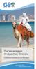 Die Vereinigten Arabischen Emirate. Selbstfahrerrundreise mit dem Mietwagen