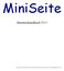 MiniSeite. Benutzerhandbuch V0.5. MiniSeite und Handbuch 2007,2008 Christian Starke (miniseite@eins95.de)