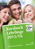 Kursbuch Lehrlinge 2015/16 WIFI. WIFI. Wissen Ist Für Immer. Oberösterreich