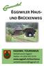 EGGIWILER HAUS- UND BRÜCKENWEG. EGGIWIL TOURISMUS Verkehrsverein Eggiwil Telefon +41 (0)34 491 93 93