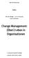 Change Management- (Über-) Leben in Organisationen