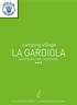 camping village LA GARDIOLA SAN FELICE D/B - GARDASEE HHH Tel. +39 0365 559240 campinglagardiola.com