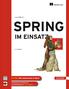 craig WALLS SPRING IM EINSATZ 2. Auflage EXTRA: Mit kostenlosem E-Book »Lesenswerter Einstieg mit Unterhaltungswert.«Java Magazin