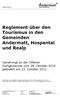 Reglement über den Tourismus in den Gemeinden Andermatt, Hospental und Realp
