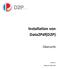D2PDATA TO PDF. Installation von Data2Pdf(D2P) Übersicht. Version 1.3