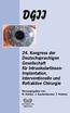 DGII. 24. Kongress der Deutschsprachigen Gesellschaft für Intraokularlinsen- Implantation, Interventionelle und Refraktive Chirurgie