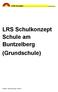 LRS Schulkonzept Schule am Buntzelberg (Grundschule)