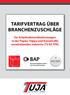Tarifvertrag ÜBER. für Arbeitnehmerüberlassungen in der Papier, Pappe und Kunststoffe verarbeitenden Industrie (TV BZ PPK)
