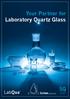 Your Partner for Laboratory Quartz Glass