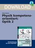 DOWNLOAD. Physik kompetenzorientiert: Optik 2. Anke Ganzer. Downloadauszug aus dem Originaltitel: