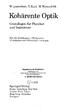 W Lauterborn T. Kurz M. Wiesenfeldt. Kohärente Optik. Grundlagen für Physiker und Ingenieure