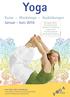 Yoga. Kurse - Workshops - Ausbildungen Januar - Juni 2016
