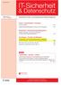 ISSN 1861-0641 IT-Sicherheit. Praxis Anwendungen Lösungen. Kritischer KRITIS... 420 Digitales Rechtemanagement und Schutz der Privatsphäre...