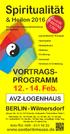 Spiritualität VORTRAGS- PROGRAMM. 12. - 14. Feb. AVZ-LOGENHAUS. BERLIN - Wilmersdorf