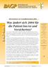 1 BAGP-Info GMG Neuerungen. Informationen zur Gesundheitsreform 2004. Was ändert sich 2004 für die Patient/inn/en und Versicherten?