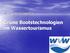 Wirtschaftsverband Wassersport e.v.: Grüne Bootstechnologien im Wassertourismus