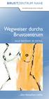 Wegweiser durchs Brustzentrum