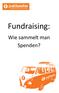 Fundraising: Wie sammelt man Spenden?