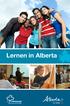 In Alberta zu lernen, hat viele Vorteile! Unser Schulsystem gehört zu den besten der Welt.