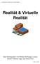 Realität & Virtuelle Realität