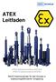 ATEX Leitfaden ATEX Betriebsrichtlinie 99/92/EG ATEX Produktrichtlinie 94/9/EG