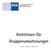 Richtlinien für Gruppenumschulungen. (aktualisierte Fassung vom 16. August 2012)