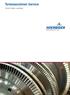 Turbomaschinen Service. Schnell, flexibel, zuverlässig