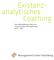Existenzanalytisches Coaching. Eine Weiterbildung auf Basis der Existenzanalyse und Logotherapie 2015-2016