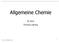 Allgemeine Chemie. SS 2014 Thomas Loerting. Thomas Loerting Allgemeine Chemie