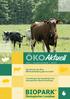 Die Kuh für die Öko- Milchviehhaltung gibt es nicht! Fruchtfolgen für Sandböden bei ökologischer Bewirtschaftung