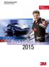 3M Deutschland GmbH. Autoreparatur-Systeme. Gültig ab 1. Februar 2015. Produktkatalog. Chip Foose