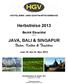 Herbstreise 2013. JAVA, BALI & SINGAPUR Natur, Kultur & Tradition