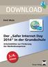 DOWNLOAD 3./4. Der Safer Internet Day 2014 in der Grundschule. Klasse. Emil Mutz. Arbeitsblätter zur Förderung der Medienkompetenz