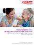 personenbetreuung Betreuung in vertrauter Umgebung Informationen für betreuungsbedürftige Personen und deren Angehörige