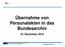 Übernahme von Personalakten in das Bundesarchiv 10. November 2015