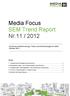 Media Focus SEM Trend Report Nr.11 / 2012