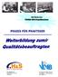 PRAXIS FÜR PRAKTIKER. VDAB-QM-Handbuches. Auf Basis des. Ein Angebot der H&S QM-Service Ltd., Augsburg