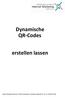 Dynamische QR-Codes. erstellen lassen. Internet Marketing GbR LoLu 67065 Ludwigshafen Ferdinand-Freiligrath Str. 31 Tel.