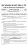 BUNDESGESETZBLATT FÜR DIE REPUBLIK ÖSTERREICH. Jahrgang 2004 Ausgegeben am 16. Jänner 2004 Teil II